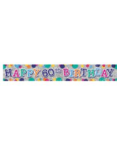 60th Birthday Banner - Foil Balloon Banner (E3519 )