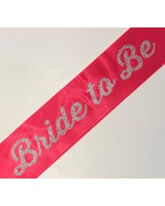 Sash - Bride To Be - Pink With Silver Glitter Print (CB0815)