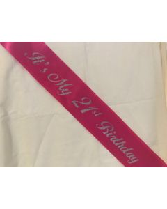 Sash - It's My 21st Birthday - Pink With Silver Glitter Print (CB0851)